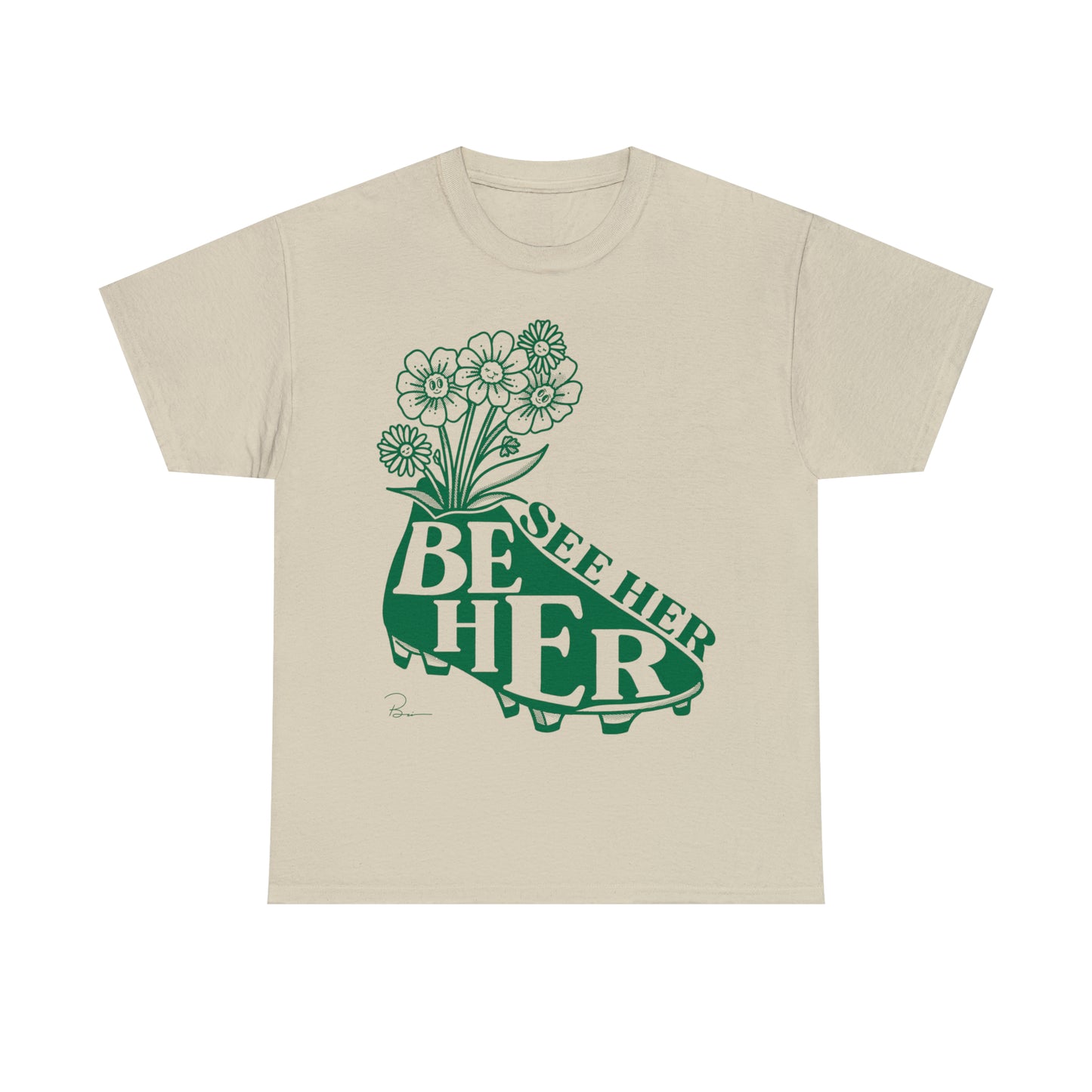 See Her Be Her Tee, Green