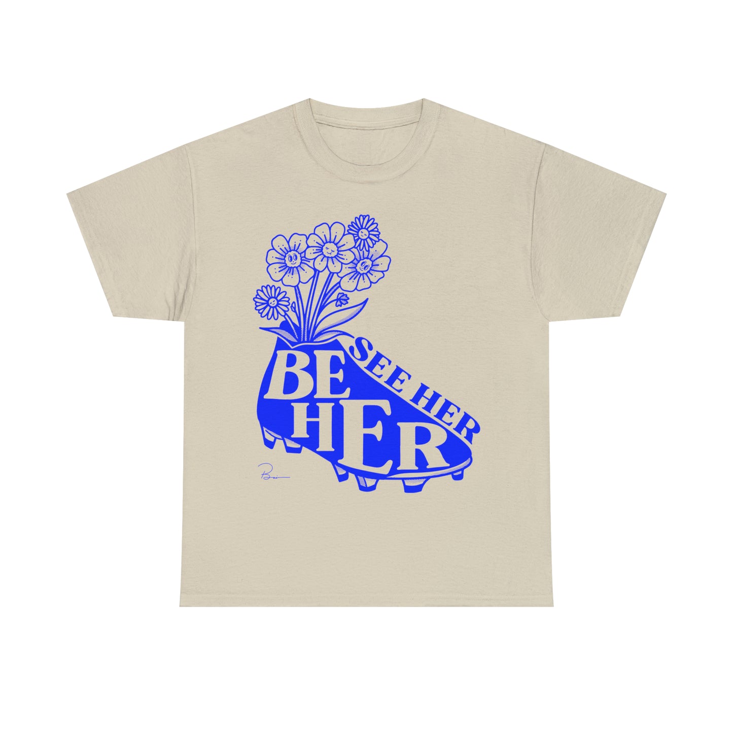 See Her Be Her Tee, Blue